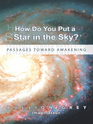 cover image of How Do You Put a Star in the Sky?